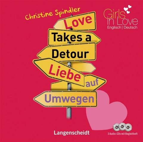 Love Takes a Detour - Liebe auf Umwegen - Hörbuch (3 Audio-CDs mit Begleitheft) - Christine Spindler