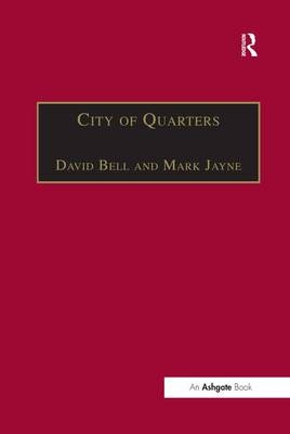City of Quarters -  Mark Jayne