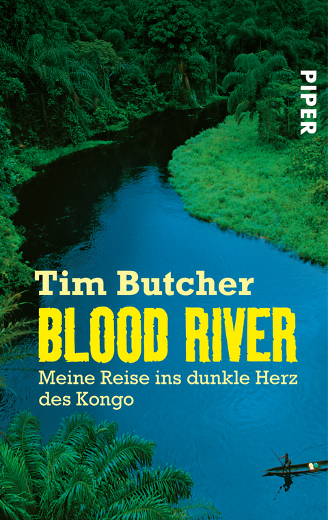 Blood River - Tim Butcher