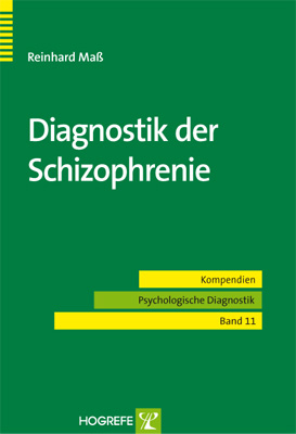 Diagnostik der Schizophrenie - Reinhard Maß