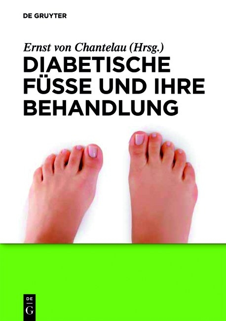 Diabetische Füße und ihre Behandlung - 