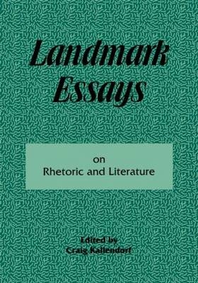 Landmark Essays on Rhetoric and Literature - 