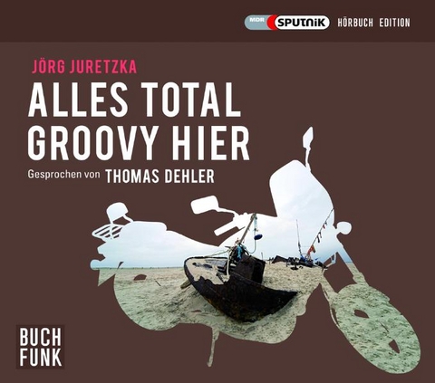 Alles total groovy hier - Jörg Juretzka