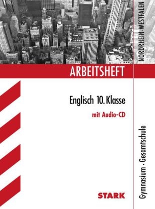 Arbeitshefte Nordrhein-Westfalen / Arbeitsheft Englisch 10. Klasse. - Patrick Charles