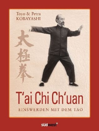 T'ai Chi Ch'uan - Petra Kobayashi, Toyo Kobayashi