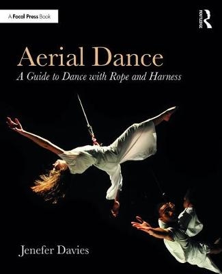Aerial Dance -  Jenefer Davies