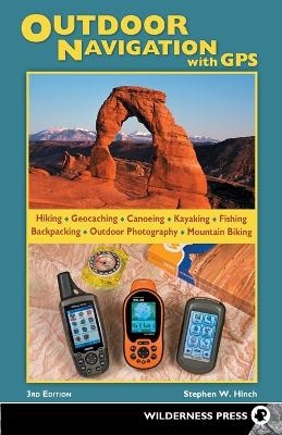 Outdoor Navigation with GPS - Stephen W. Hinch