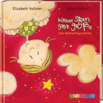 Kleiner Stern ganz groß - Elisabeth Vollmer