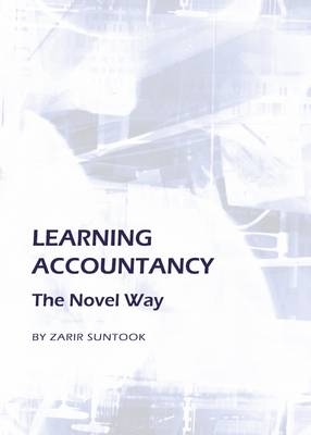 Learning Accountancy - Zarir Suntook