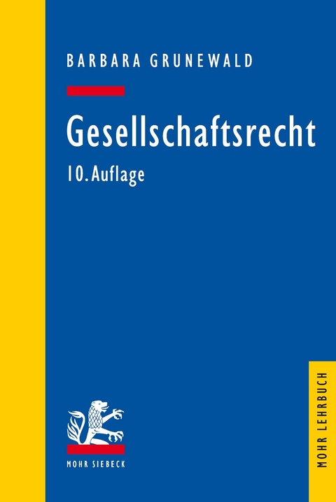 Gesellschaftsrecht -  Barbara Grunewald