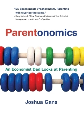 Parentonomics - Joshua Gans