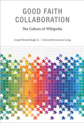 Good Faith Collaboration - Joseph M. Reagle  Jr.