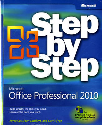 Microsoft Office Professional 2010 Step by Step - Joan Lambert, Joyce Cox, Curtis Frye