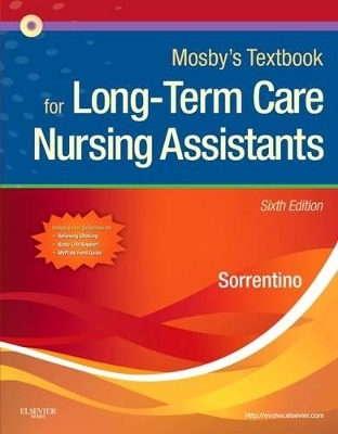 Mosby's Textbook for Long-term Care Nursing Assistants - Sheila A. Sorrentino