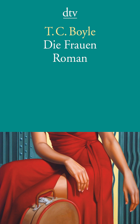 Die Frauen - T. C. Boyle