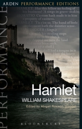 Hamlet: Arden Performance Editions -  William Shakespeare