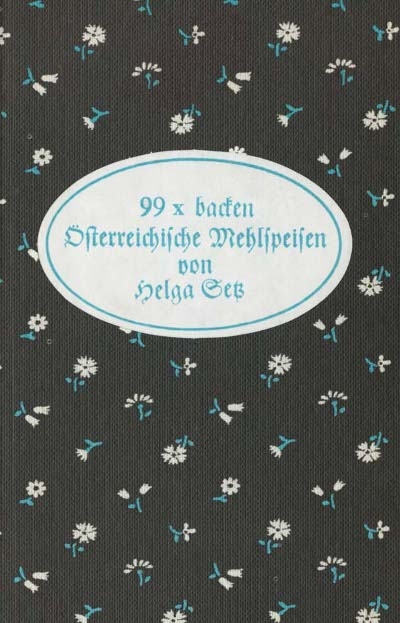 99 x backen - Helga Setz