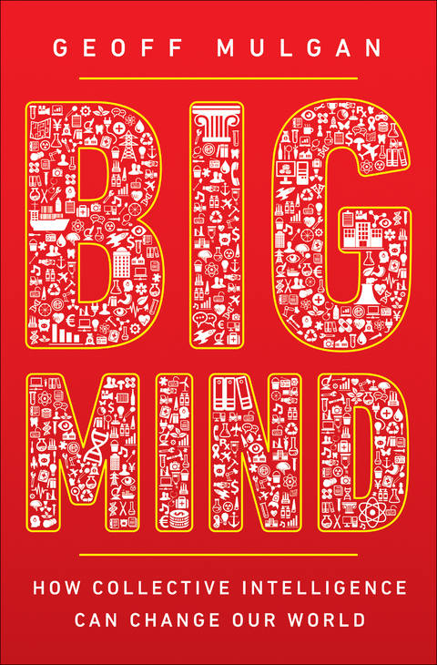 Big Mind - Geoff Mulgan