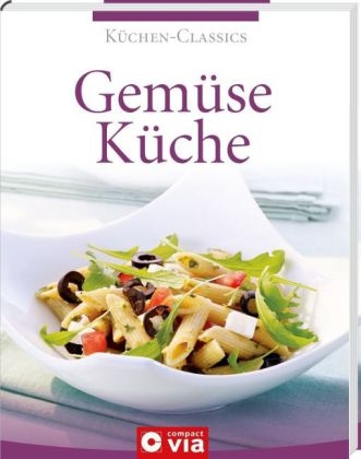 Gemüseküche (Küchen-Classics) - Isabel Martins
