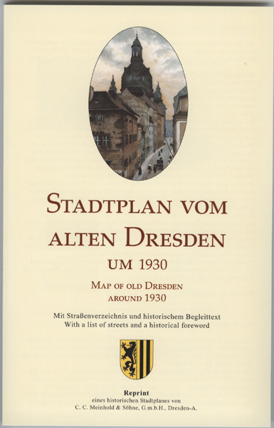 Stadtplan vom alten Dresden um 1930 /Map of Old Dresden Around 1930 - Michael Schmidt