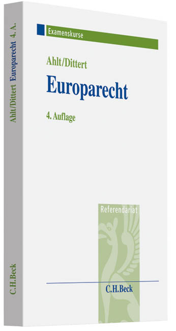 Europarecht - Michael Ahlt, Daniel Dittert