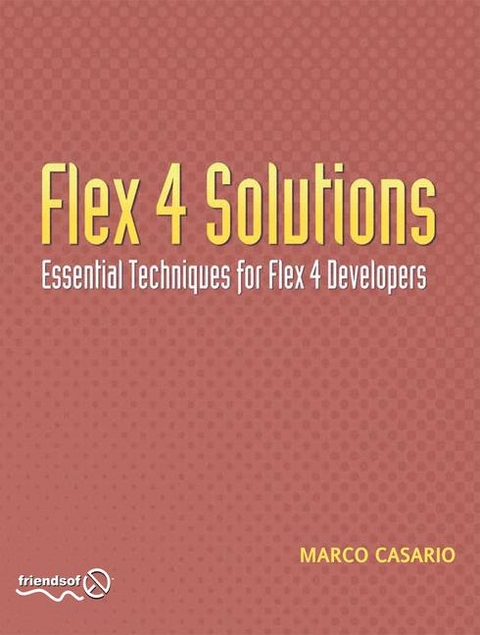 Flex 4 Solutions - Marco Casario