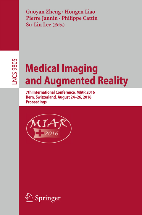 Medical Imaging and Augmented Reality - 