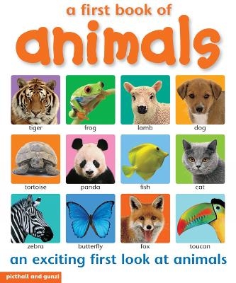 First Book of: Animals - Christiane Gunzi