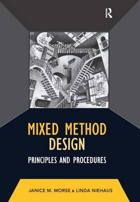 Mixed Method Design -  Janice M Morse