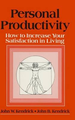 Personal Productivity -  J. B. Kendrick,  John W. Kendrick