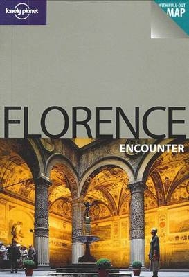 Lonely Planet Florence Encounter -  Lonely Planet, Robert Landon