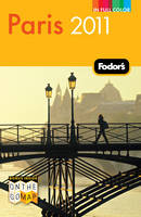 Fodor's Paris 2011 -  Fodor Travel Publications