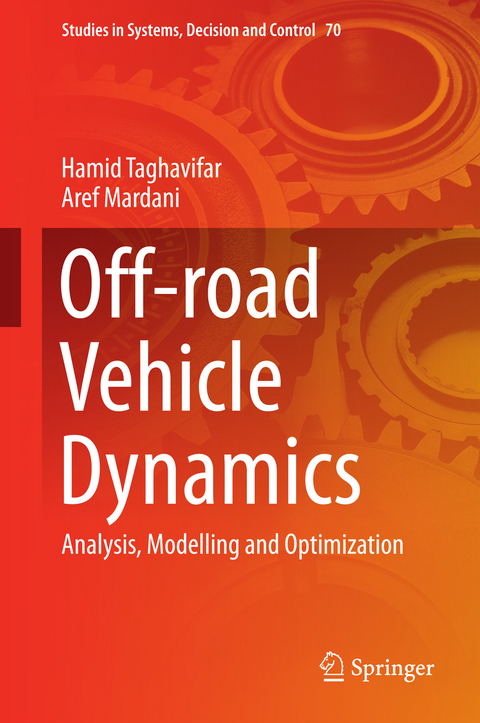 Off-road Vehicle Dynamics - Hamid Taghavifar, Aref Mardani