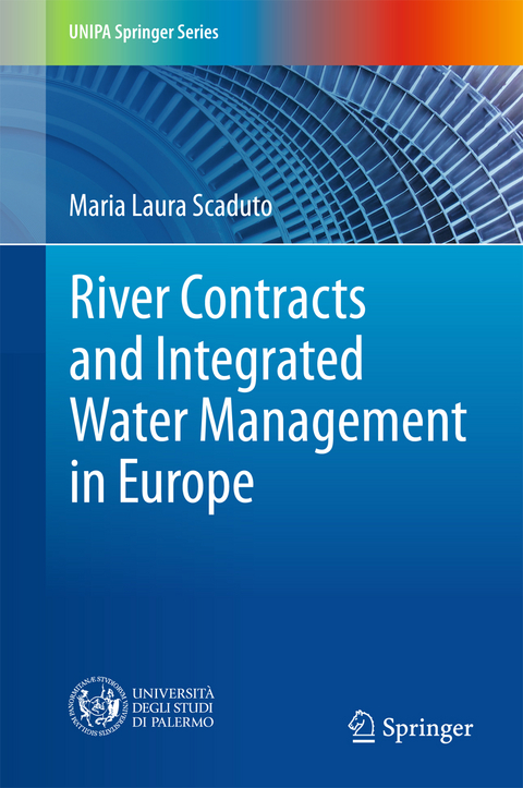 River Contracts and Integrated Water Management in Europe - Maria Laura Scaduto