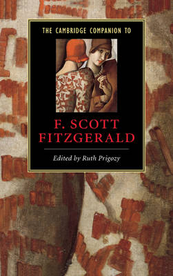 The Cambridge Companion to F. Scott Fitzgerald - 