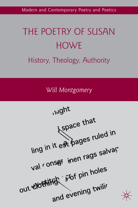 The Poetry of Susan Howe - W. Montgomery