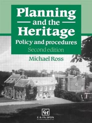 Planning and the Heritage -  Michael Ross