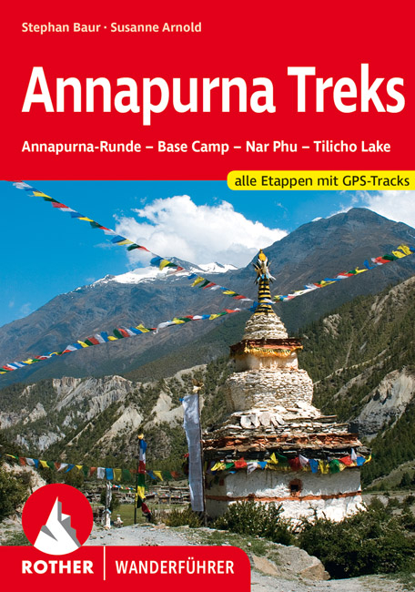 Annapurna Treks - Stephan Baur, Susanne Arnold