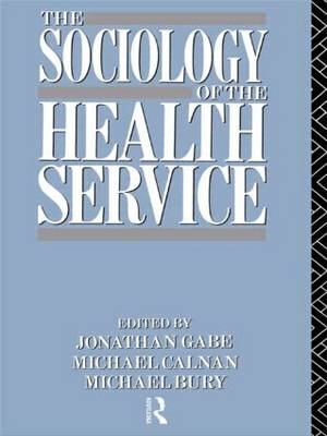Sociology of the Health Service - 