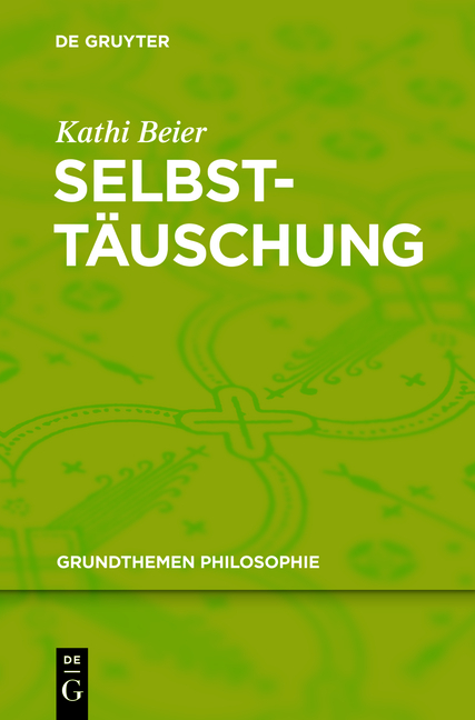 Selbsttäuschung - Kathi Beier