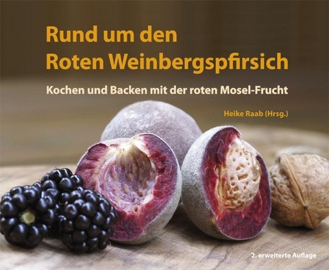 Rund um den Roten Weinbergspfirsich - 