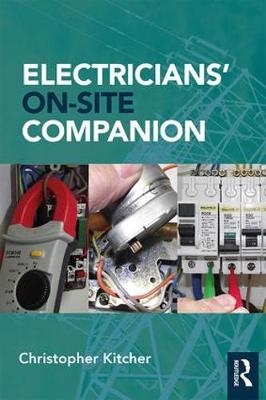 Electricians' On-Site Companion -  Christopher Kitcher
