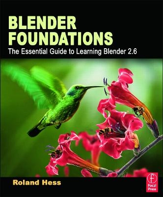 Blender Foundations - Roland Hess