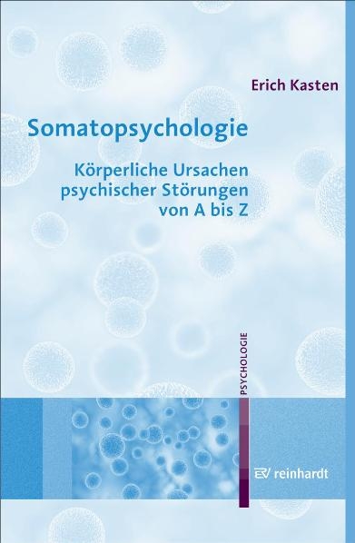 Somatopsychologie - Erich Kasten