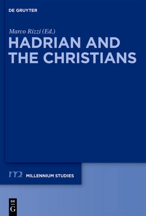 Hadrian and the Christians - 