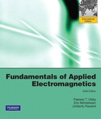 Fundamentals of Applied Electromagnetics - Fawwaz T. Ulaby, Eric Michielssen, Umberto Ravaioli