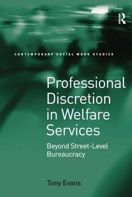 Professional Discretion in Welfare Services - Tony Evans