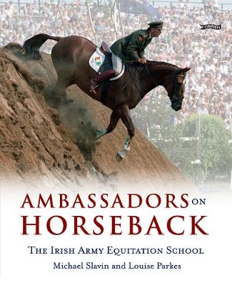 Ambassadors on Horseback - Michael Slavin, Louise Parkes