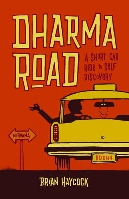 Dharma Road - Brian Haycock