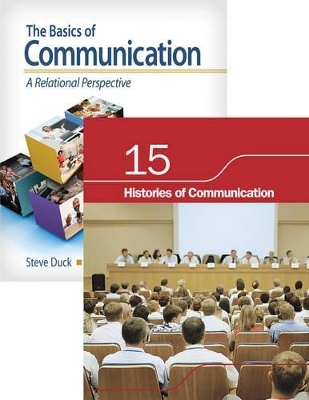 Bundle: Duck/McMahan: The Basics of Communication + Chapter 15. Histories of Communication - Steve Duck, David T McMahan